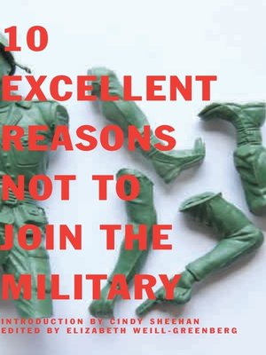 cover image of 10 Excellent Reasons Not to Join the Military